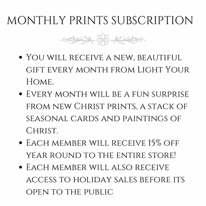 Subscription - Monthly Prints
